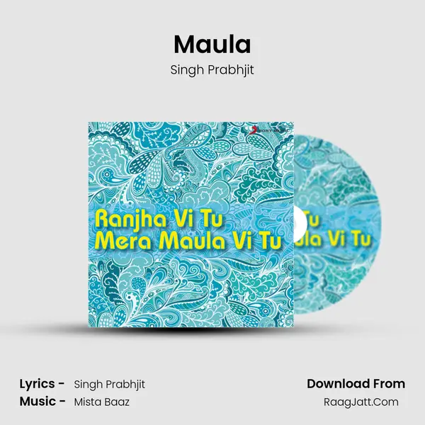 Maula mp3 song