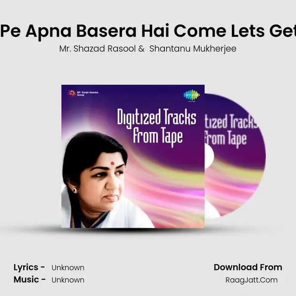 Sitaaron Pe Apna Basera Hai Come Lets Get Famous MP3 Song by Mr. Shazad Rasool Cover