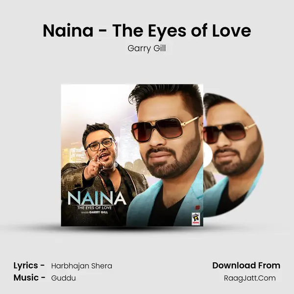 Naina - The Eyes of Love MP3 Song by Garry Gill Cover