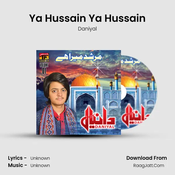 Ya Hussain Ya Hussain mp3 song
