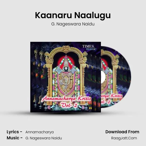 Kaanaru Naalugu MP3 Song by G. Nageswara Naidu Cover