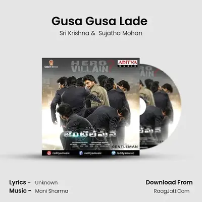 Gusa Gusa Lade (Version 2) MP3 Song by Sri Krishna Cover
