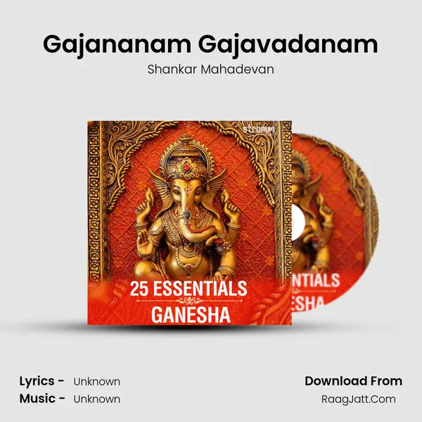 Gajananam Gajavadanam MP3 Song by Shankar Mahadevan Cover