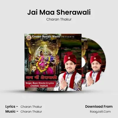 Jai Maa Sherawali - Charan Thakur