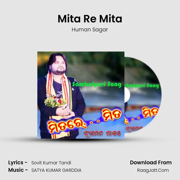 Mita Re Mita MP3 Song by Human Sagar Cover