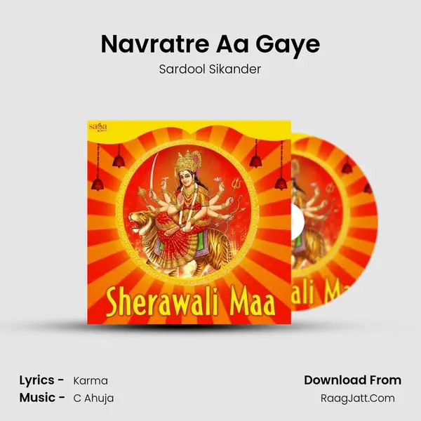 Navratre Aa Gaye MP3 Song by Sardool Sikander Cover