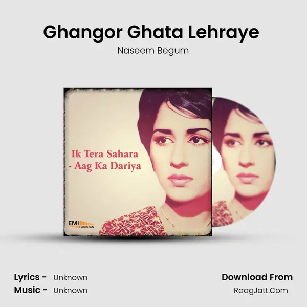 Ghangor Ghata Lehraye (From 