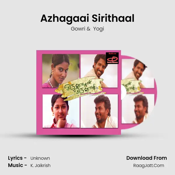Azhagaai Sirithaal mp3 song