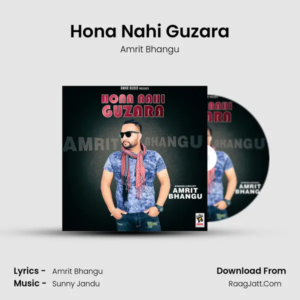 Hona Nahi Guzara MP3 Song by Amrit Bhangu Cover