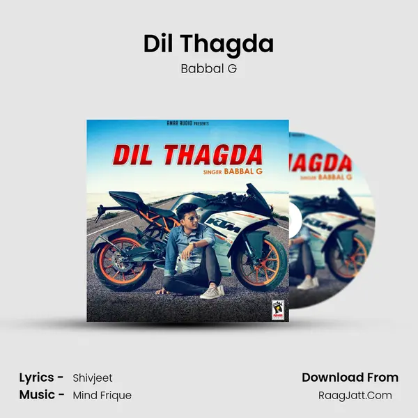 Dil Thagda - Babbal G