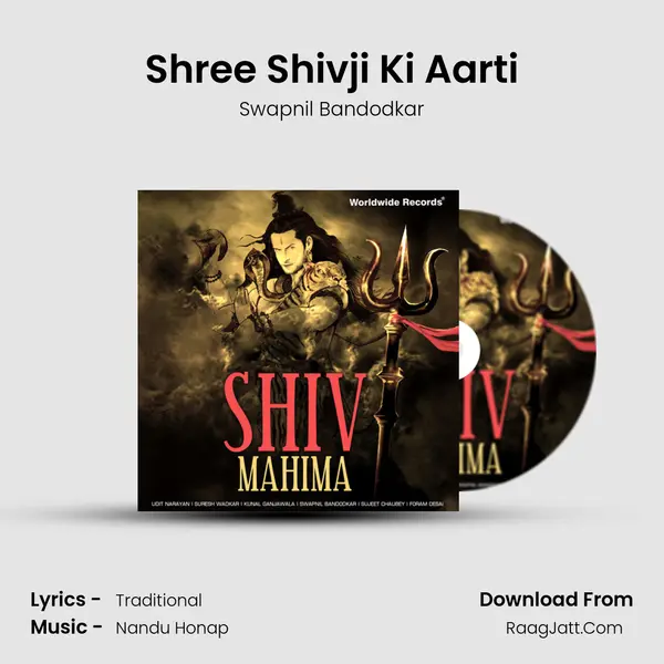 Shree Shivji Ki Aarti MP3 Song by Swapnil Bandodkar Cover