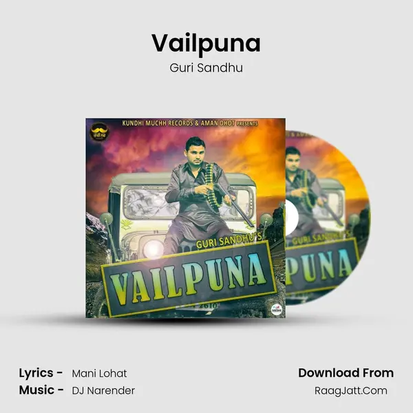 Vailpuna MP3 Song by Guri Sandhu Cover