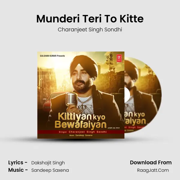 Munderi Teri To Kitte MP3 Song by Charanjeet Singh Sondhi Cover