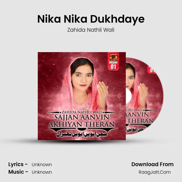 Nika Nika Dukhdaye mp3 song