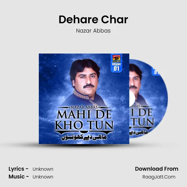 Dehare Char MP3 Song by Nazar Abbas Cover