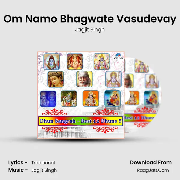 Om Namo Bhagwate Vasudevay MP3 Song by Jagjit Singh Cover