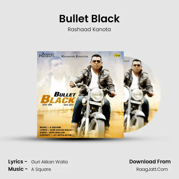 Bullet Black - Rashaad Kanota