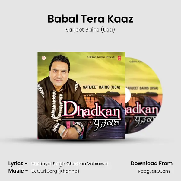 Babal Tera Kaaz MP3 Song by Sarjeet Bains (Usa) Cover