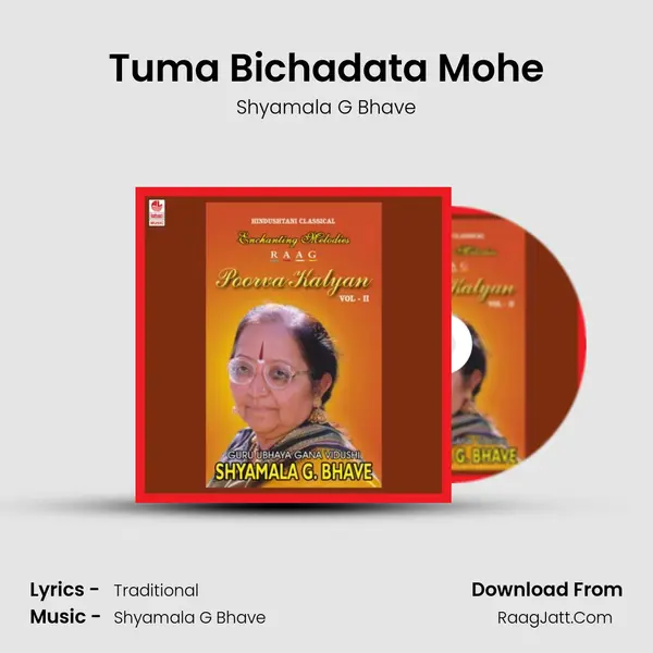 Tuma Bichadata Mohe MP3 Song by Shyamala G Bhave Cover