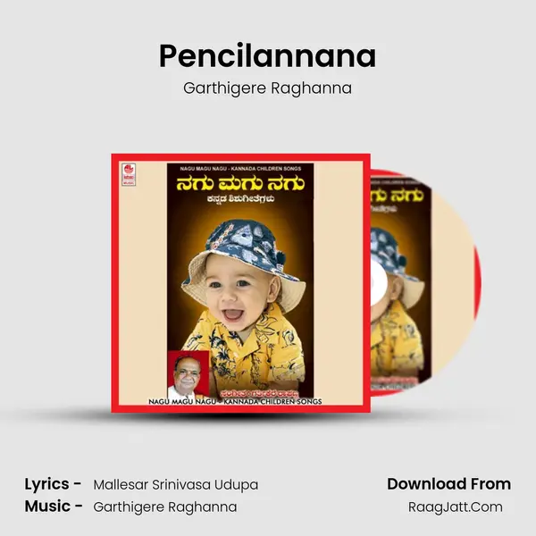 Pencilannana MP3 Song by Garthigere Raghanna Cover