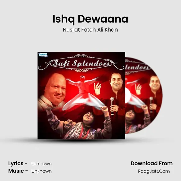 Ishq Dewaana MP3 Song by Nusrat Fateh Ali Khan Cover