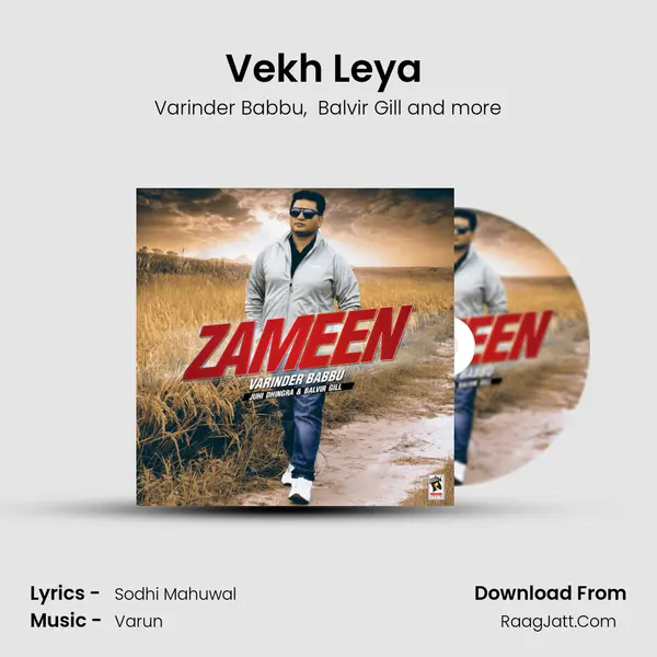 Vekh Leya (feat. Juhi Dhingra & Balvir Gill) MP3 Song by Varinder Babbu Cover