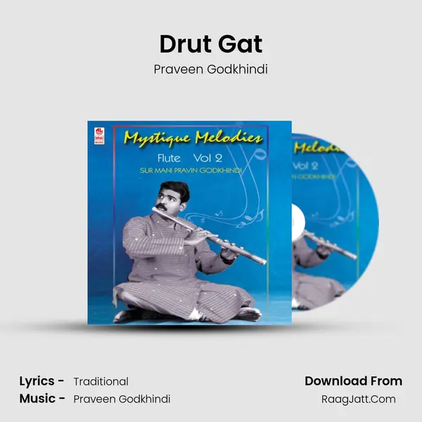 Drut Gat MP3 Song by Praveen Godkhindi Cover