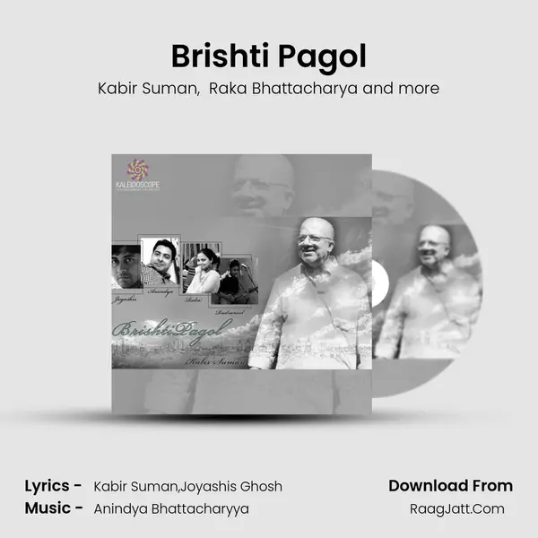 Brishti Pagol - Anindya Bhattacharyya