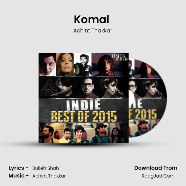 Komal (feat. Neeti Mohan) MP3 Song by Achint Thakkar Cover