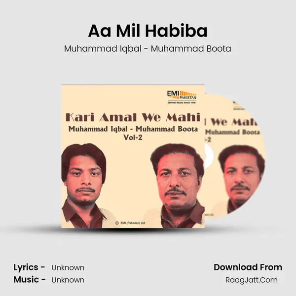 Aa Mil Habiba MP3 Song by Muhammad Iqbal - Muhammad Boota Cover