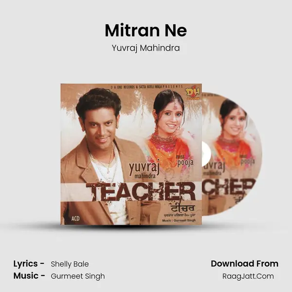 Mitran Ne mp3 song