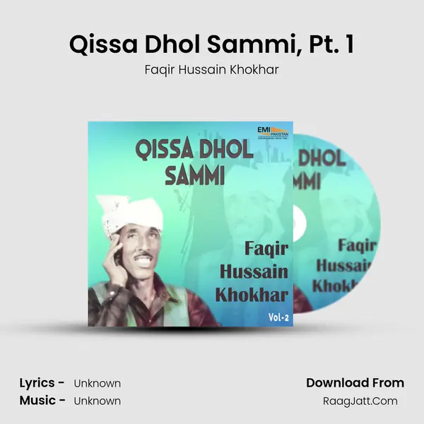 Qissa Dhol Sammi, Pt. 1 MP3 Song by Faqir Hussain Khokhar Cover