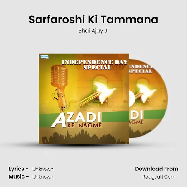 Sarfaroshi Ki Tammana MP3 Song by Bhai Ajay Ji Cover