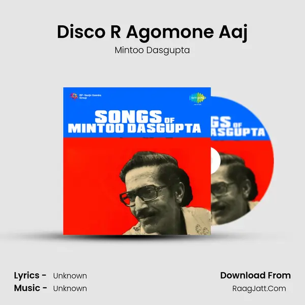 Disco R Agomone Aaj MP3 Song by Mintoo Dasgupta Cover