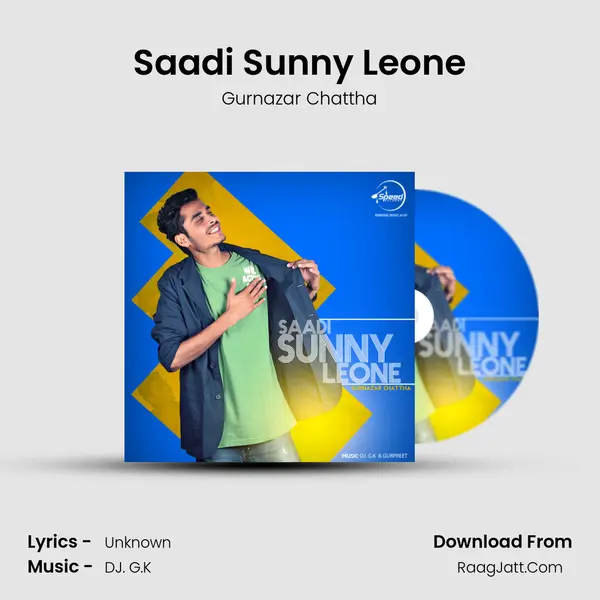 Saadi Sunny Leone - Gurnazar Chattha