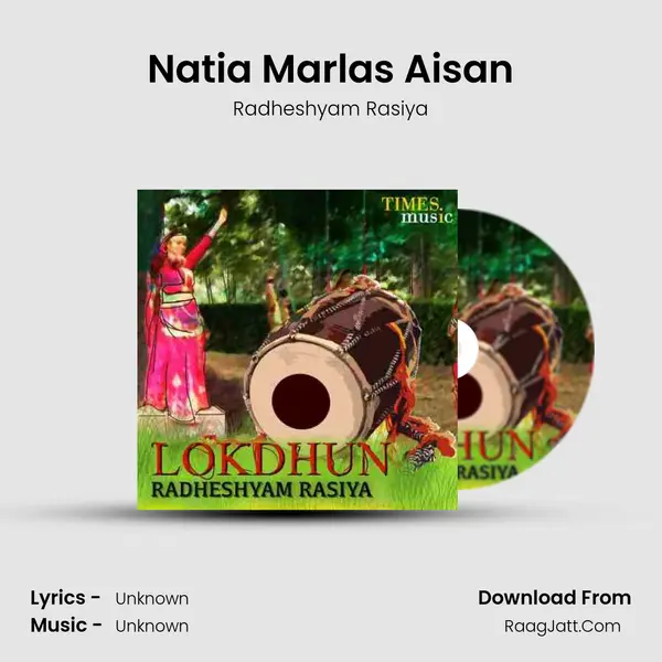 Natia Marlas Aisan MP3 Song by Radheshyam Rasiya Cover