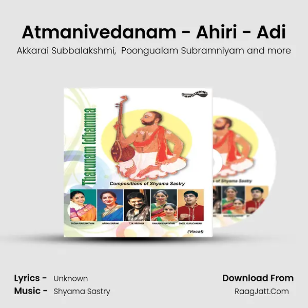 Atmanivedanam - Ahiri - Adi mp3 song