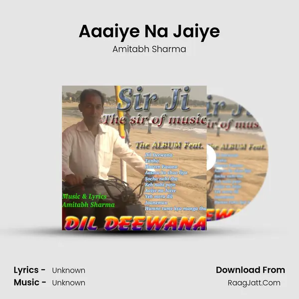 Aaaiye Na Jaiye MP3 Song by Amitabh Sharma Cover