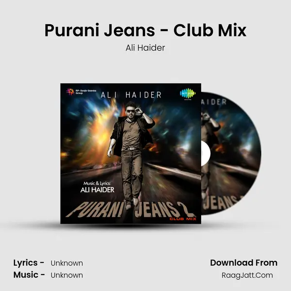 Purani Jeans - Club Mix MP3 Song by Ali Haider Cover