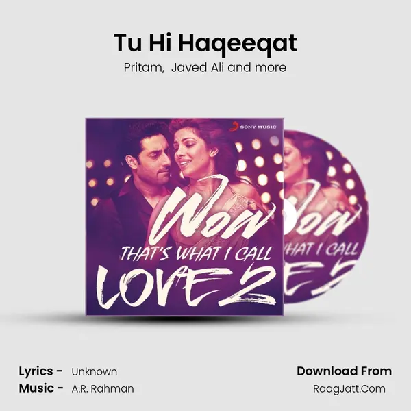 Tu Hi Haqeeqat MP3 Song by Pritam Cover