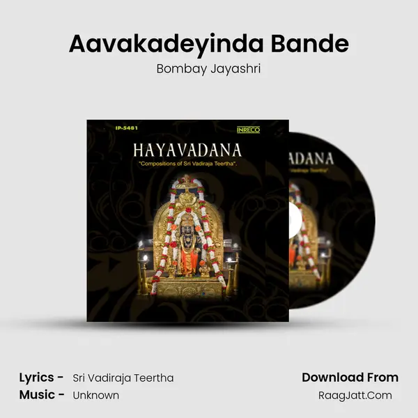 Aavakadeyinda Bande MP3 Song by Bombay Jayashri Cover