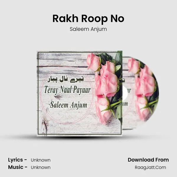 Rakh Roop No MP3 Song by Saleem Anjum Cover