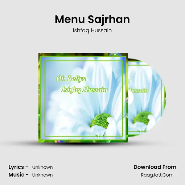 Menu Sajrhan MP3 Song by Ishfaq Hussain Cover
