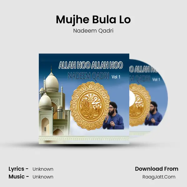 Mujhe Bula Lo MP3 Song by Nadeem Qadri Cover