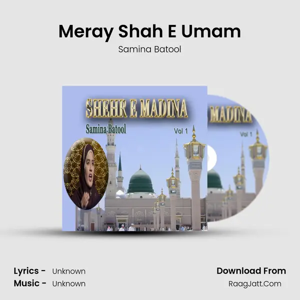 Meray Shah E Umam MP3 Song by Samina Batool Cover