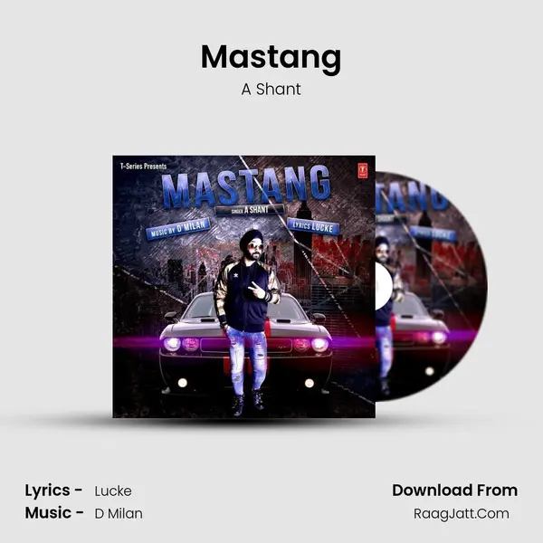 Mastang MP3 Song by A Shant Cover