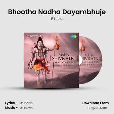 Bhootha Nadha Dayambhuje MP3 Song by P Leela Cover