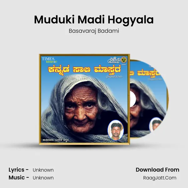 Muduki Madi Hogyala MP3 Song by Basavaraj Badami Cover