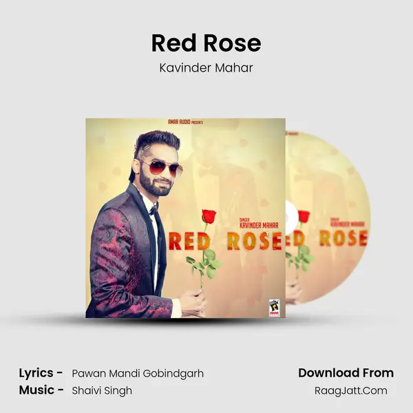 Red Rose - Kavinder Mahar