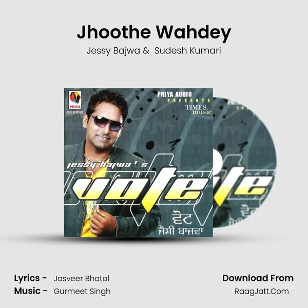 Jhoothe Wahdey mp3 song